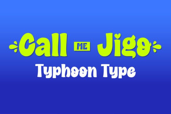Call Me Jigo: A Font That Speaks Volumes in Digital Marketing