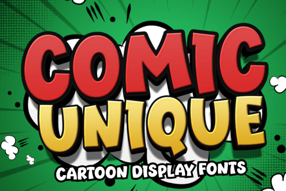 Comic Unique: The Font That Makes Your Campaign Pop