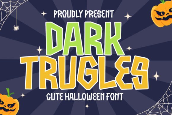 Dark Trugles: The Ultimate Display Font for Marketing Impact