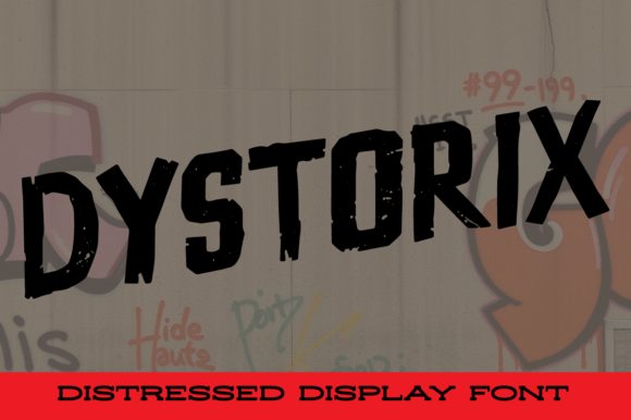 Dystorix: The Bold Font That Commands Attention