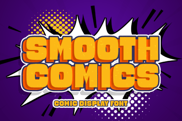 Smooth Comics: A Font That Adds Personality to Your Brand