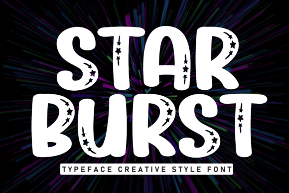 Star Burst: A Font That Adds Star Power to Your Brand