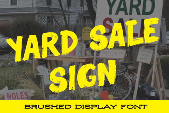 Yard Sale Sign: A Font for Digital Charm and Brand Identity
